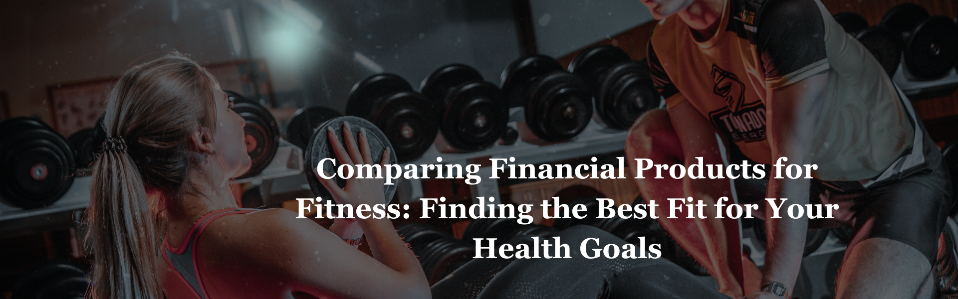 Best financial products for fitness expenses